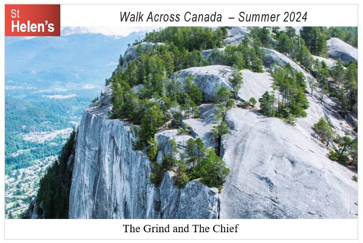St Helen's Virtual Walk Across Canada - Canada - The Grind and The Chief