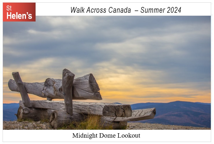 St Helen's Virtual Walk Across Canada - Canada - Midnight Dome Lookout